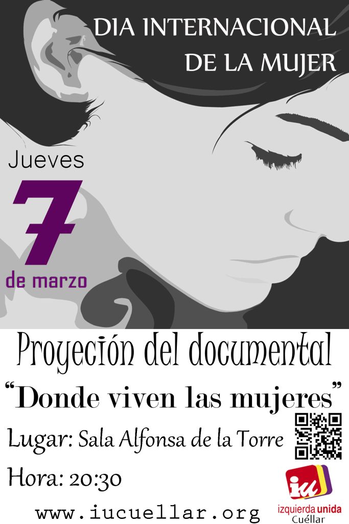 Cartel de la proyección de Donde viven las mujeres el 7 de marzo de 2013 en Cuéllar
