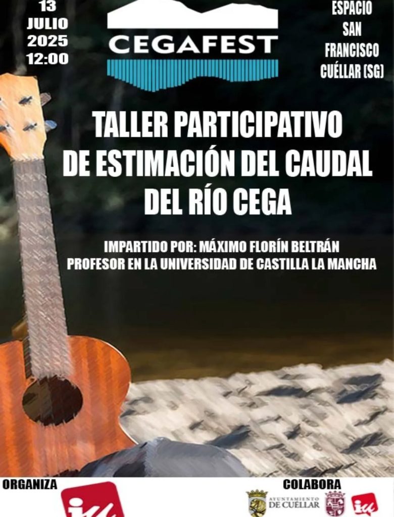 Cartel del taller sobre estimación del caudal del río Cega impartido por Máximo Florín Beltrán
